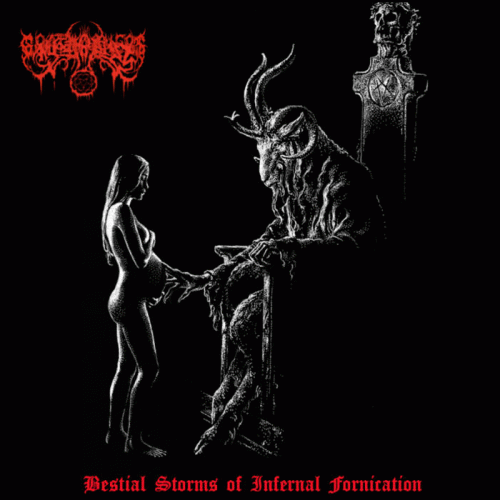 Bestial Storms of Infernal Fornication